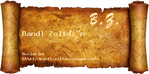 Bandl Zoltán névjegykártya